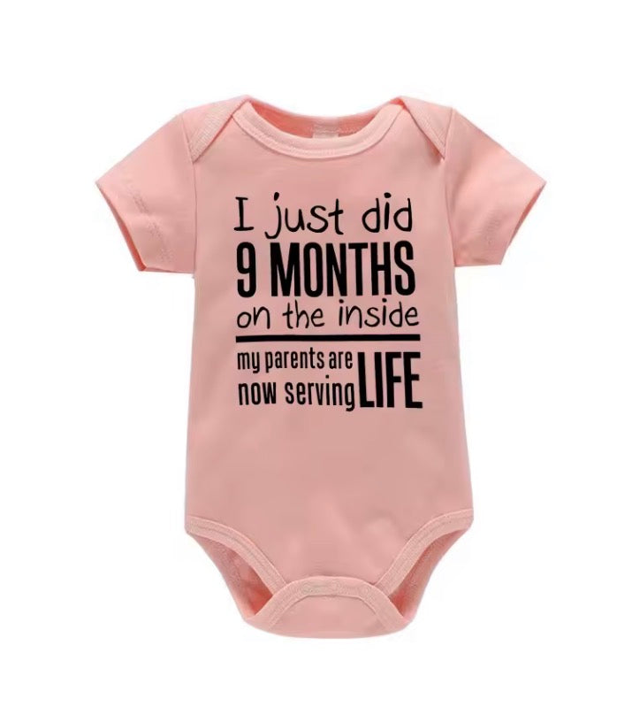 Funny "I Just Did 9 Months" Letter Print Newborn Bodysuit