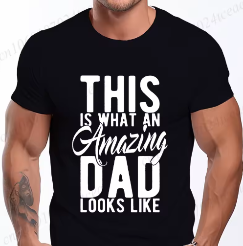 Men's Street T Shirt Best Dad Ever for Amazing Dad