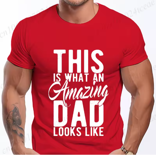 Men's Street T Shirt Best Dad Ever for Amazing Dad