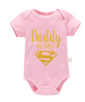 Baby Romper Newborn Baby "Daddy Is My Super Hero"