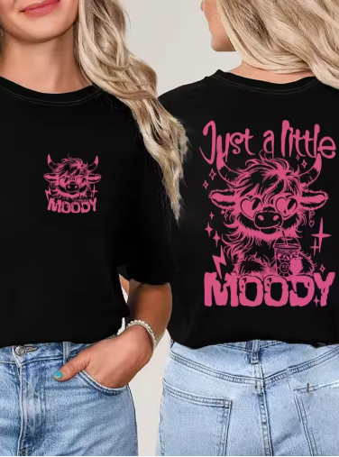 Just a Little Moody" Graphic T-Shirt