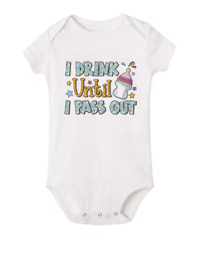 "I Drink Until I Pass Out" Baby Bodysuit